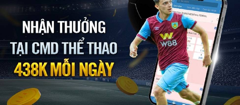 Thể thao CMD W88 - Sảnh cược thể thao hàng đầu thế giới 7 Ưu điểm của sảnh cược Thể thao CMD W88